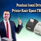Panduan Instal Driver Printer Kasir Epson TM-U220