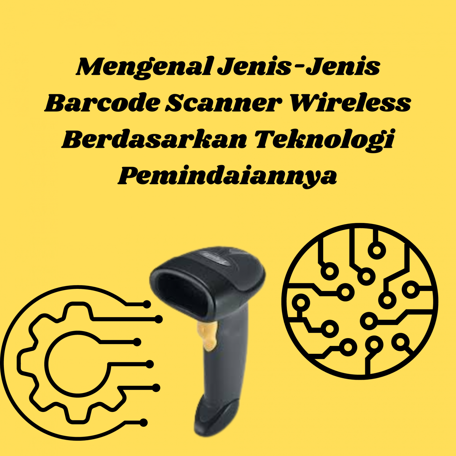 Mengenal Jenis Jenis Barcode Scanner Wireless Berdasarkan Teknologi Mengenal jenis jenis barcode scanner wireless berdasarkan teknologi